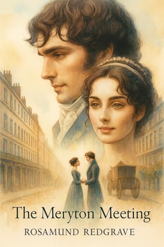 The Meryton Meeting: A Pride and Prejudice Variation (Kindle Edition)