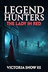 Legend Hunters by Victoria Snow III