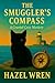 The Smuggler's Compass: A C...
