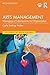 Arts Management: Managing a...
