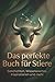 Das perfekte Buch für Stiere by Mia Klein