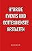 Hybride Events und Gottesdienste gestalten by Detlev Reich