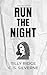 Run the Night (Masked Desires #3)