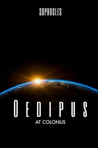 Oedipus at Colonus