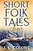 Short Folk Tales 4