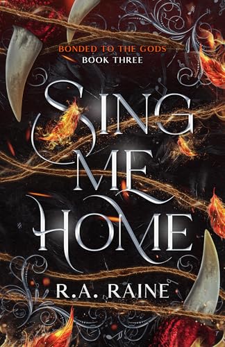 Sing Me Home: Why choose fantasy romance (Bonded to the Gods Book 3)