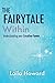 The Fairytale Within: Under...