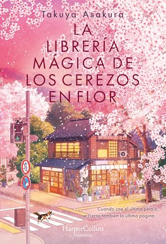 Portada de La librería mágica de los cerezos en flor, de Takuya Asakura