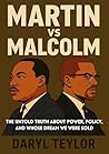 Martin vs Malcolm...