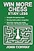 WIN MORE CHESS - STUDY LESS