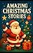 Amazing Christmas Stories