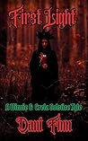 First Light (Winnie and Crela Book 6)