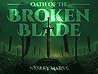 Oath of the Broke...