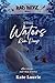 BAD BOYZ - Still Waters Run Deep (Book 2): An emotionally-charged, spicy, gritty Aussie rom-com where love and lust blur lines.