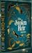 The Stolen Heir (The Stolen Heir Duology, #1)