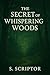 The Secret of Whispering Woods