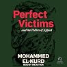 Perfect Victims: ...