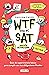 WTF con el SAT: guía de supervivencia básica para cumplir con tus obligaciones fiscales