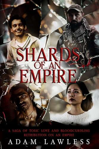 Shards Of An Empire (Kindle Edition)