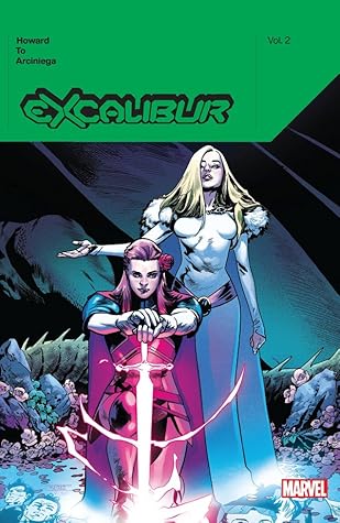 Excalibur, Vol. 2 (Excalibur, #3-4)