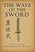 The Ways of the Sword