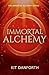 Immortal Alchemy: The Immor...