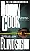 Blindsight by Robin Cook Blindsight by Robin Cook