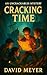 Cracking Time (The Uncracka...