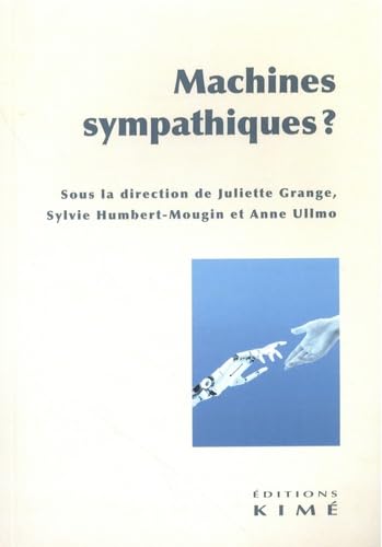 Machines sympathiques ? (Paperback)