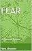 Fear: A Neuronal Process