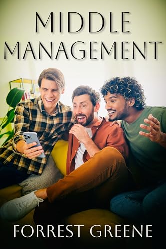 Middle Management (Kindle Edition)
