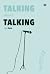 Talking about Talking by Kim Hana