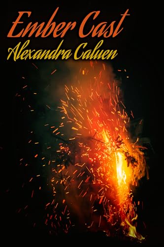 Ember Cast (Kindle Edition)