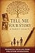 Tell Me Your Story: A Famil...