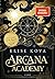 Arcana Academy (Arcana Academy, #1)