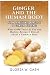 GINGER AND THE HUMAN BODY by GLORIA W. CASH