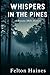 Whispers Of The Pines: A Browns Mills Mystery
