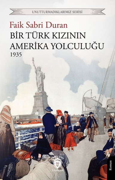 Bir Türk Kızının Amerika Yolculuğu 1935 (Paperback)