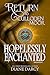 Hopelessly Enchanted (Retur...
