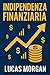 Indipendenza finanziaria