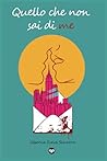 Quello che non sai di me (Italian Edition) Quello che non sai di me (Italian Edition)