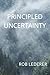 Principled Uncertainty by Rob Lederer