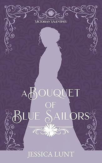 A Bouquet of Blue Sailors: Victorian Valentines
