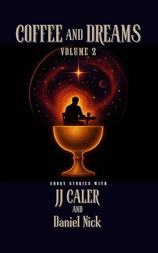Coffee and Dreams Volume 2