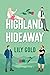 Highland Hideaway