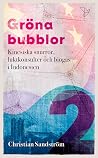 Gröna bubblor 2: ...