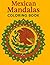 Mexican Mandala Coloring Book
