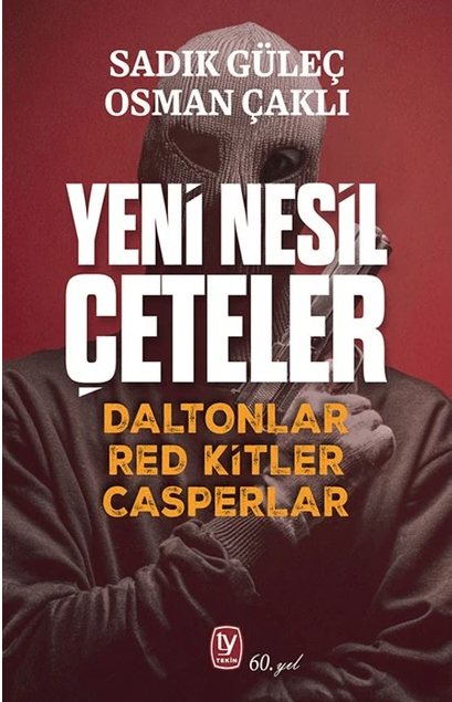 Yeni Nesil Çeteler (Paperback)
