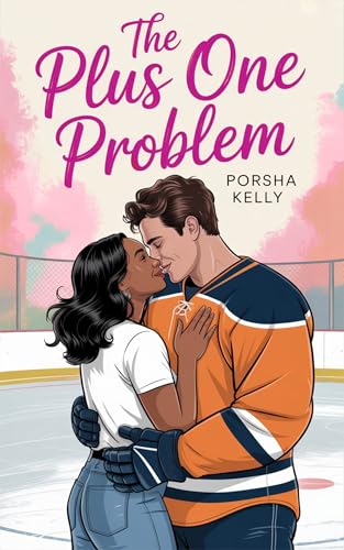 The Plus One Problem: A Fake Dating BWWM Hockey Romance (Kindle Edition)