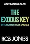 The Exodus Key (The Hunter Files, #7) The Exodus Key (The Hunter Files, #7)
